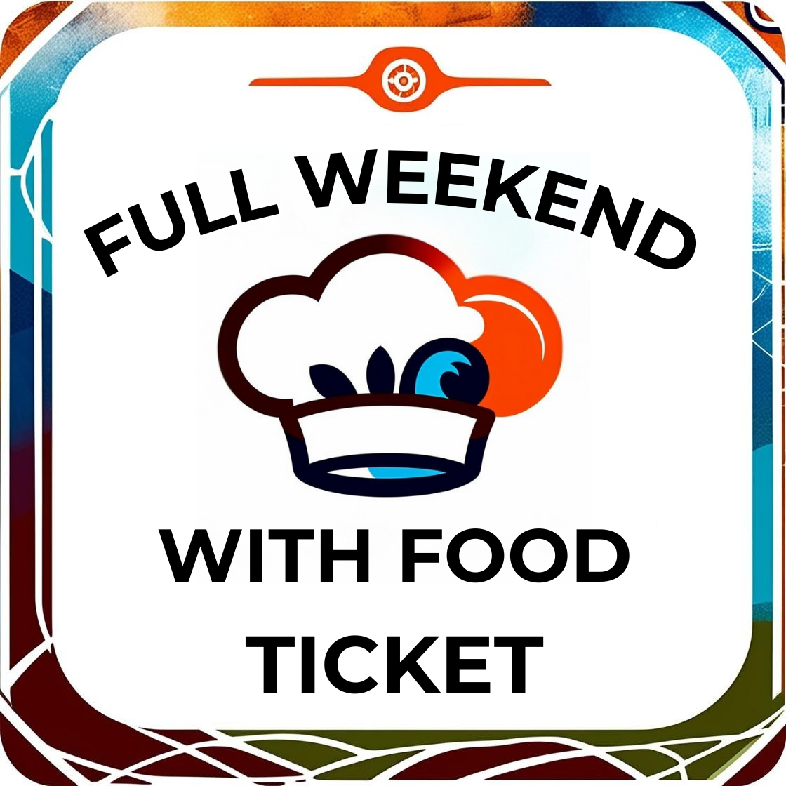 Full Ticket - Food & Camping £320